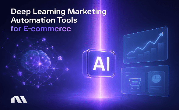 deep learning marketing automation tools